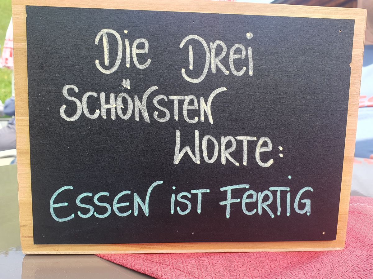 Sulwald Stübli Spruch "Die drei schönsten Worte: Essen ist fertig"